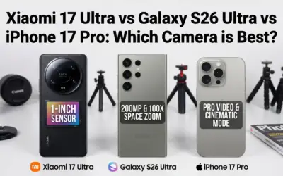 Xiaomi 17 Ultra vs Galaxy S26 Ultra vs iPhone 17 Pro Which Camera is Best